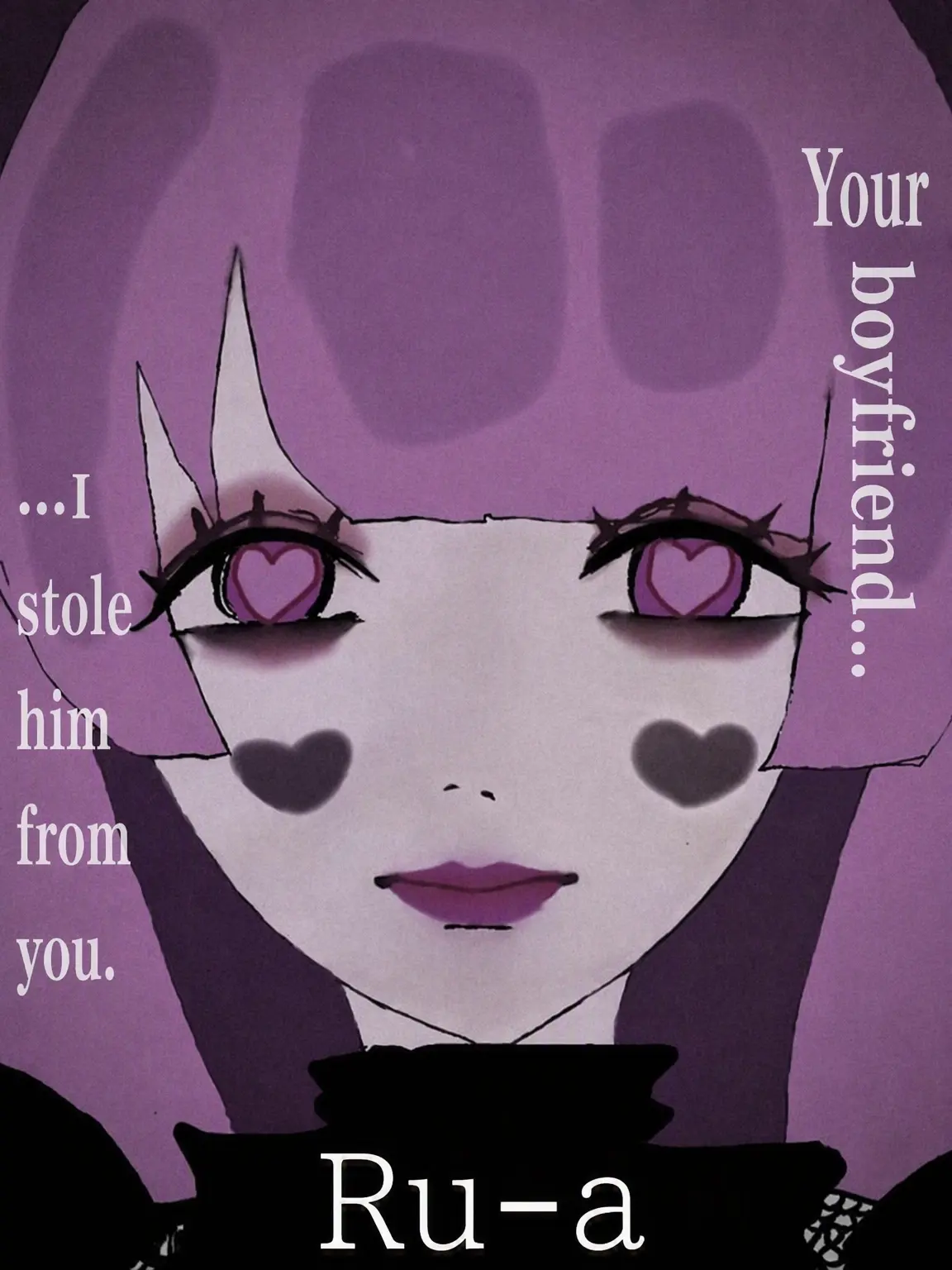 SadLuck7330의 I Stole Your Boyfriend. Lol