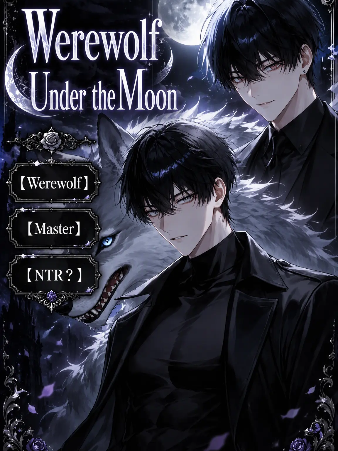 UpsetAngel4363의 Werewolf Under the Moon