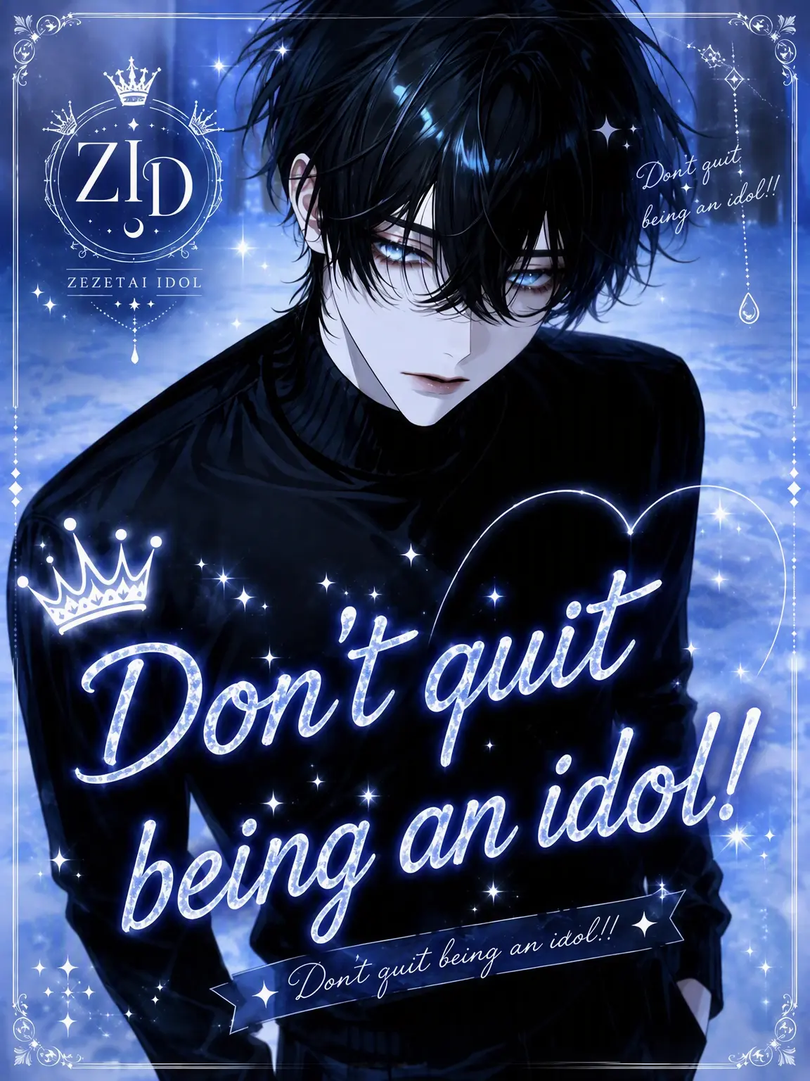 SoreYawn3239의 Quit Being an Idol!!