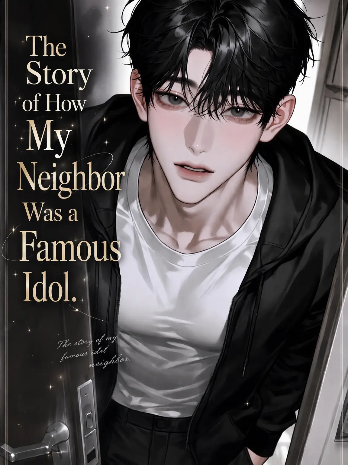 m_001의 My Neighbor is a Famous Idol