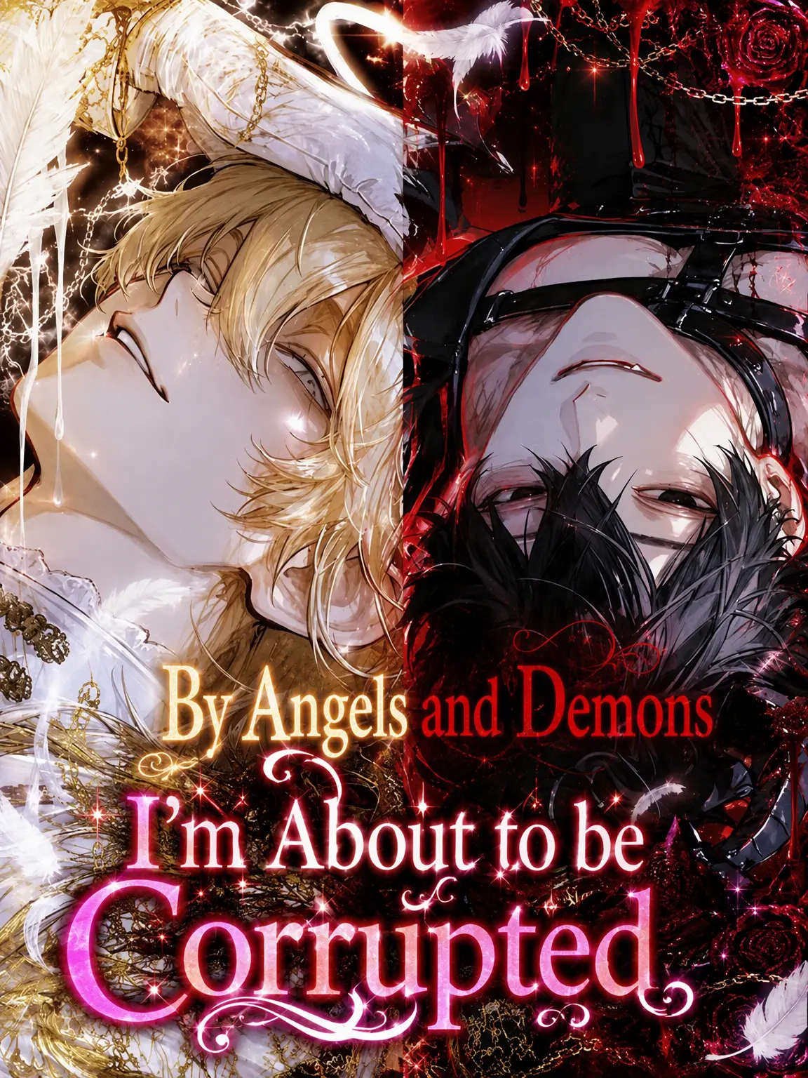 itigoametyann의 Corrupted by Angel and Demon