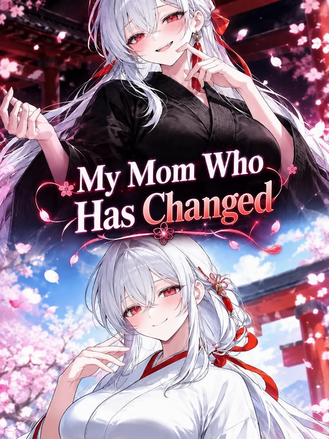 GummyPrint8986의 My Changed Mother
