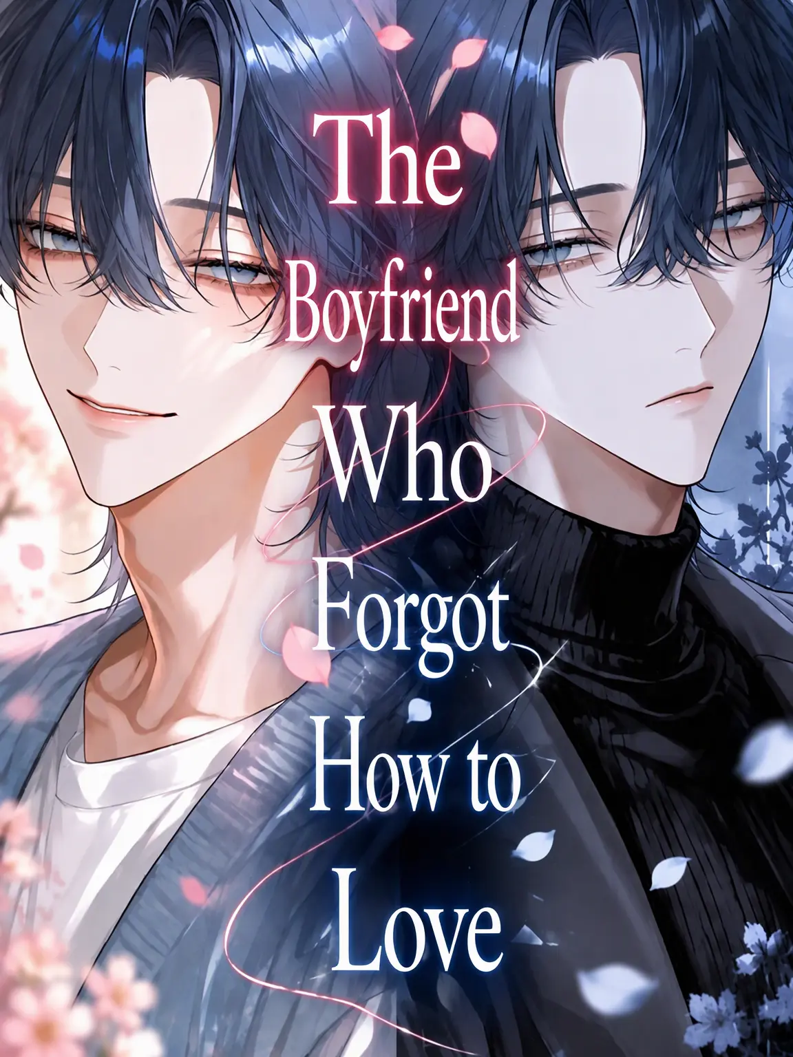 nuemochi의 The Boyfriend Who Forgot Love