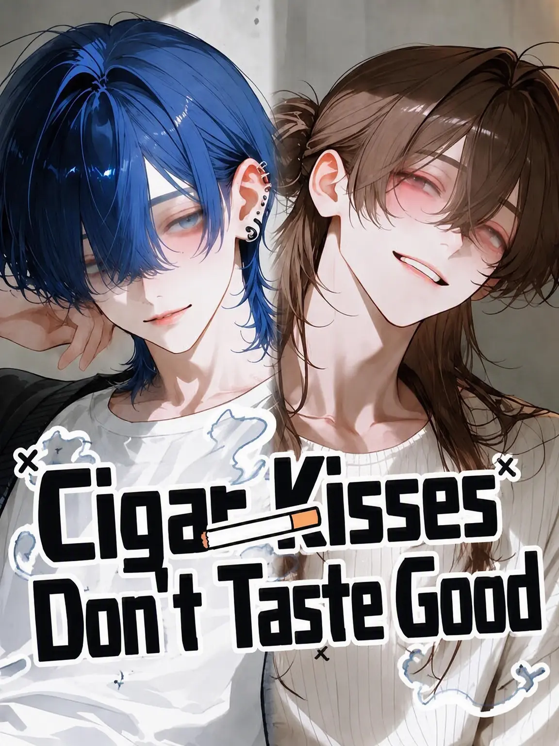 yumemi_zeta의 Cigar Kisses Taste Bitter