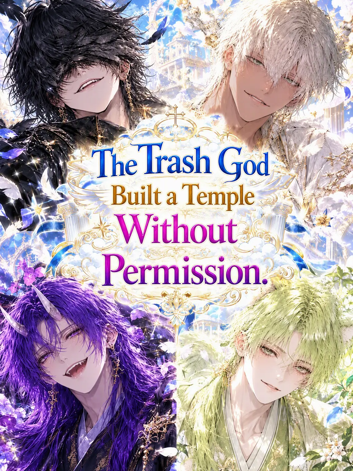 OnigiriRevolution의 Puny God, They Built Me a Temple Without Asking.