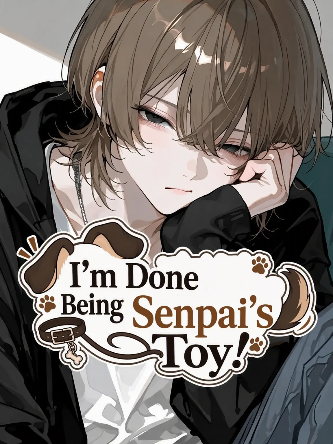 paru_zeta의 I'm Done Being My Senior's Toy!