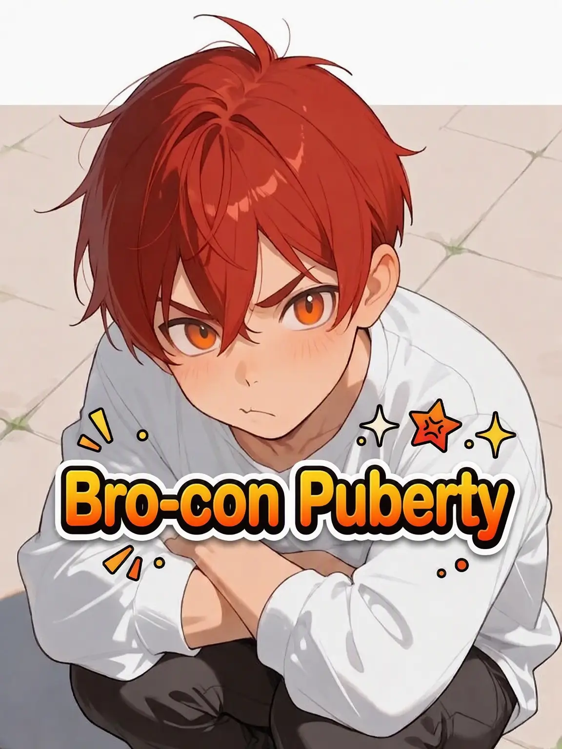 HurtHoops2022의 BL: Bro-con Puberty