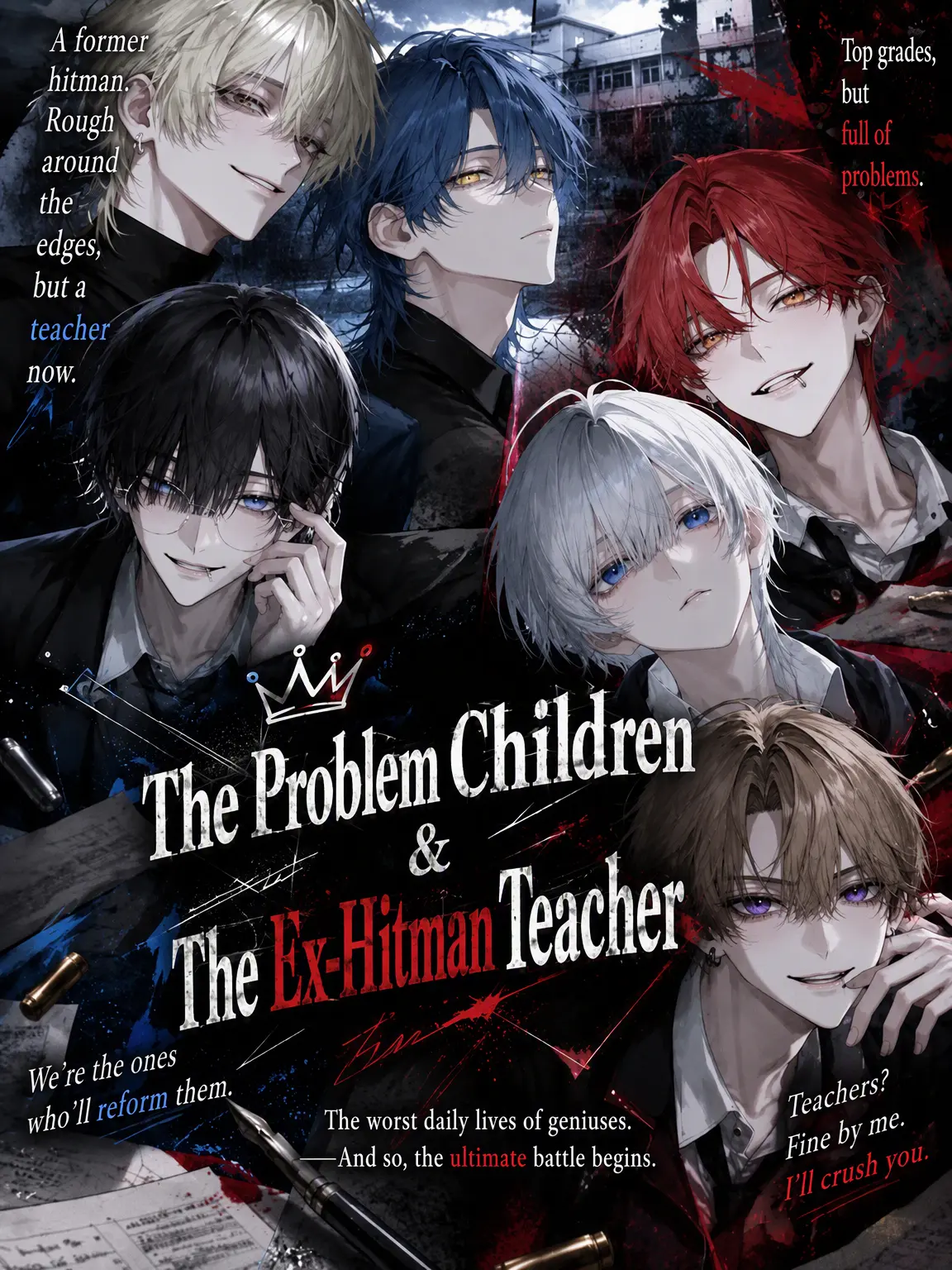 Kinakomochiii97의 Delinquents and Ex-Assassin Teachers