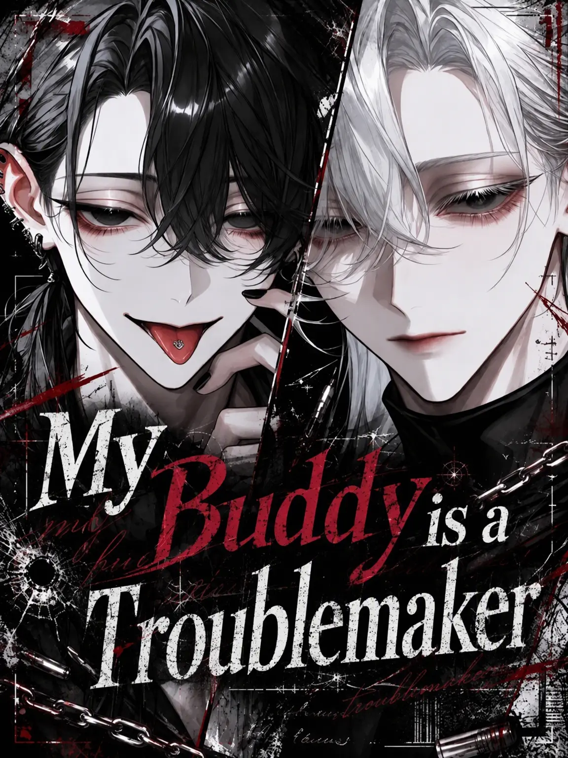 ruin_agape_26의 My Buddy is a Problem Child