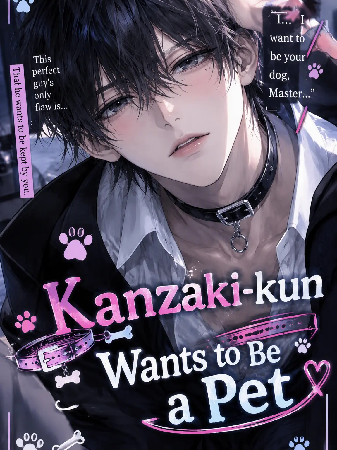 Fantasize0715의 🐾 Kanzaki-kun Wants to Be a Pet