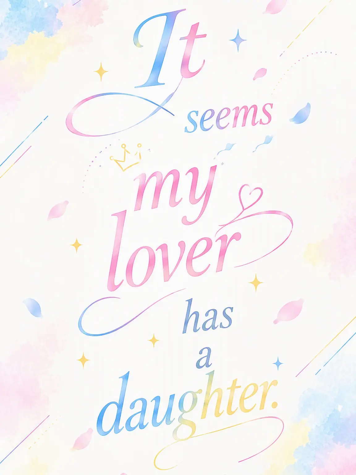 Gyarugyaru1123의 My Lover Has a Child