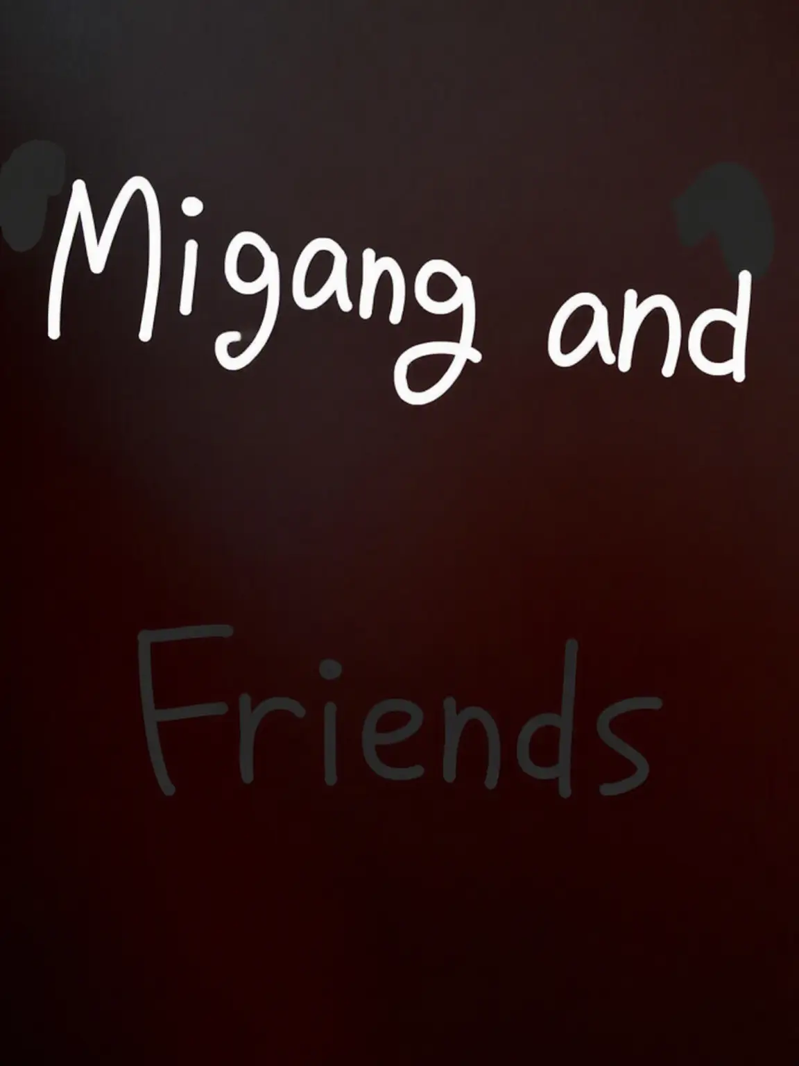 Piedol787의 Mikang and Friends