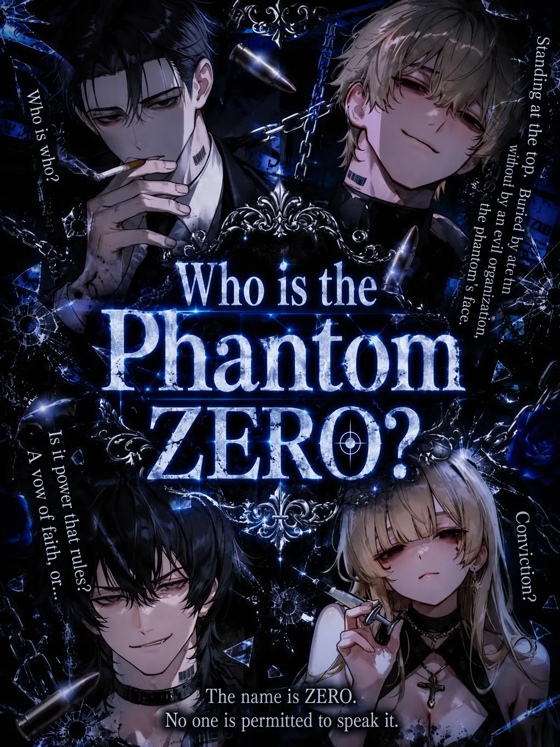 zure131의 Who is the Phantom ZERO?