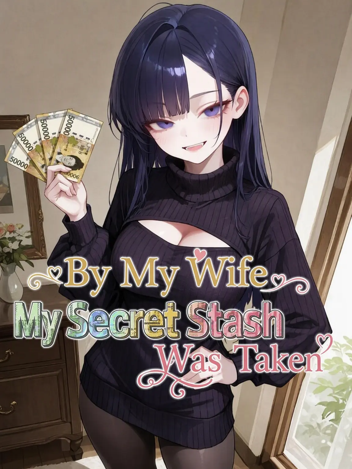 SunWoo1857의 Wife Found My Secret Stash