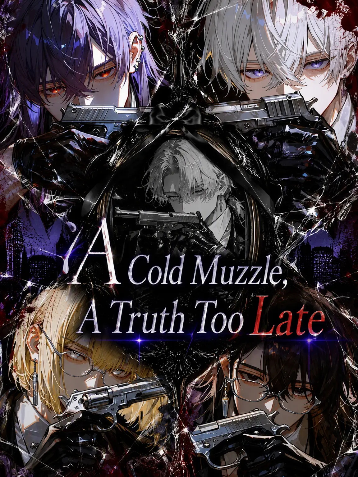 ChocolateMacaron의 Cold Muzzle, Belated Truth