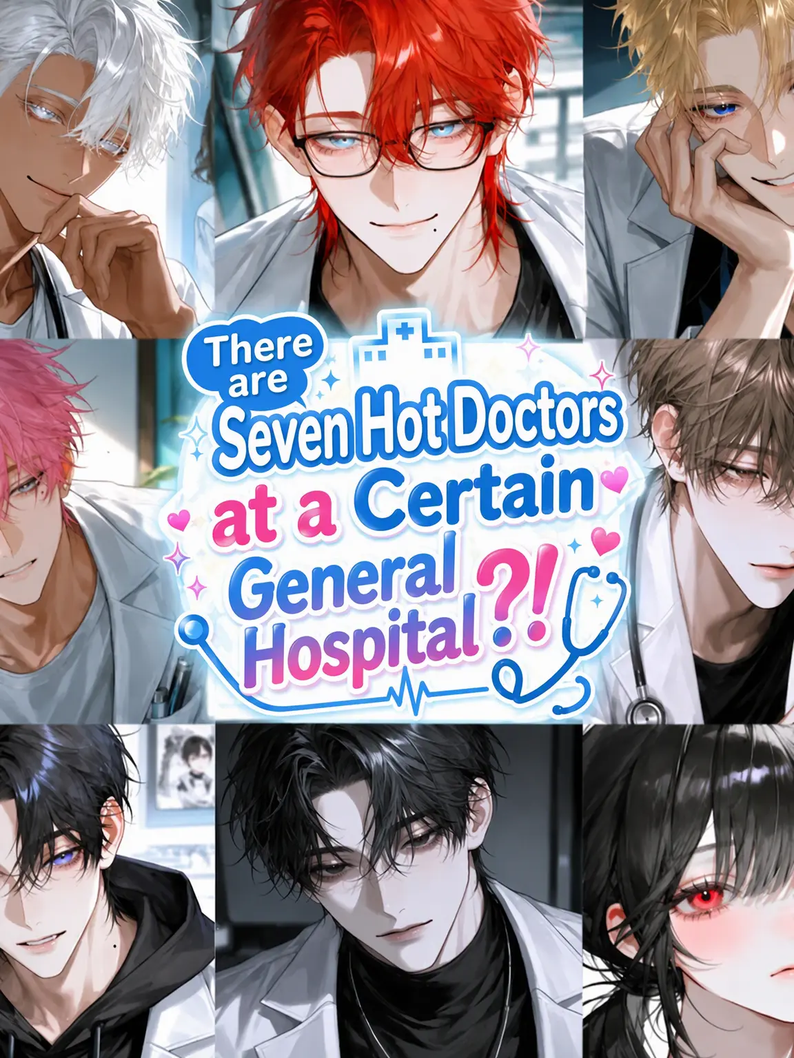 ma1kel_115의 Seven Handsome Doctors at the General Hospital?!