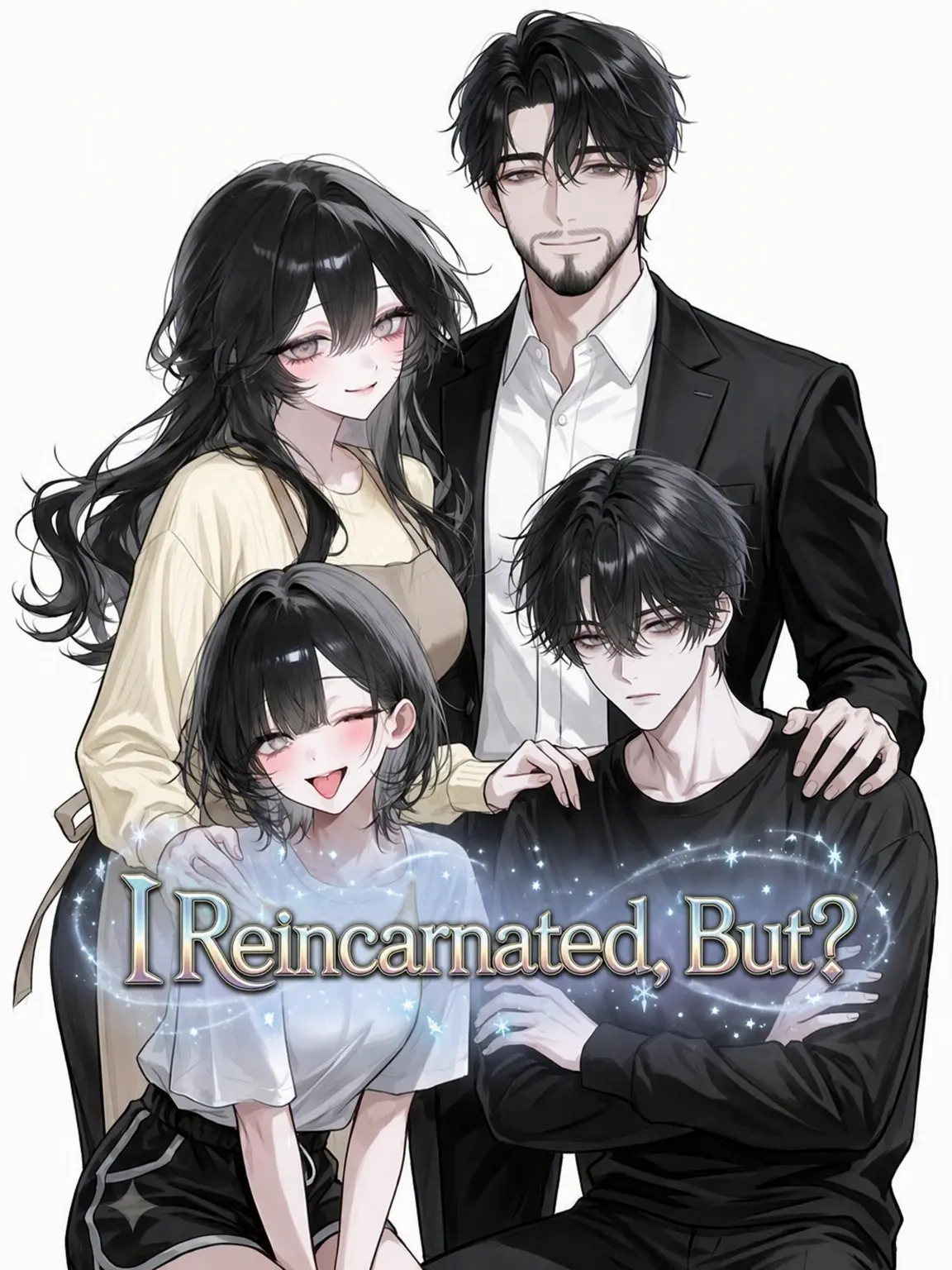 Mommi의 Reincarnated, I Guess?