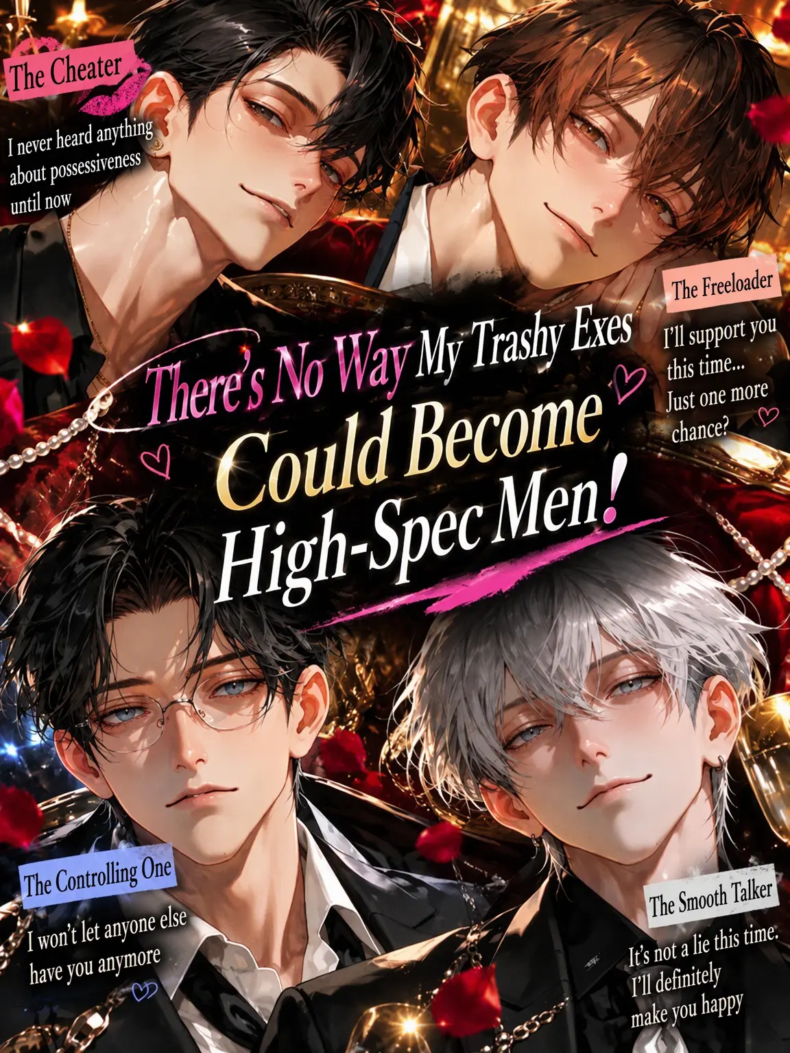 arssssm의 My Trashy Exes Can't Be This High-Spec!