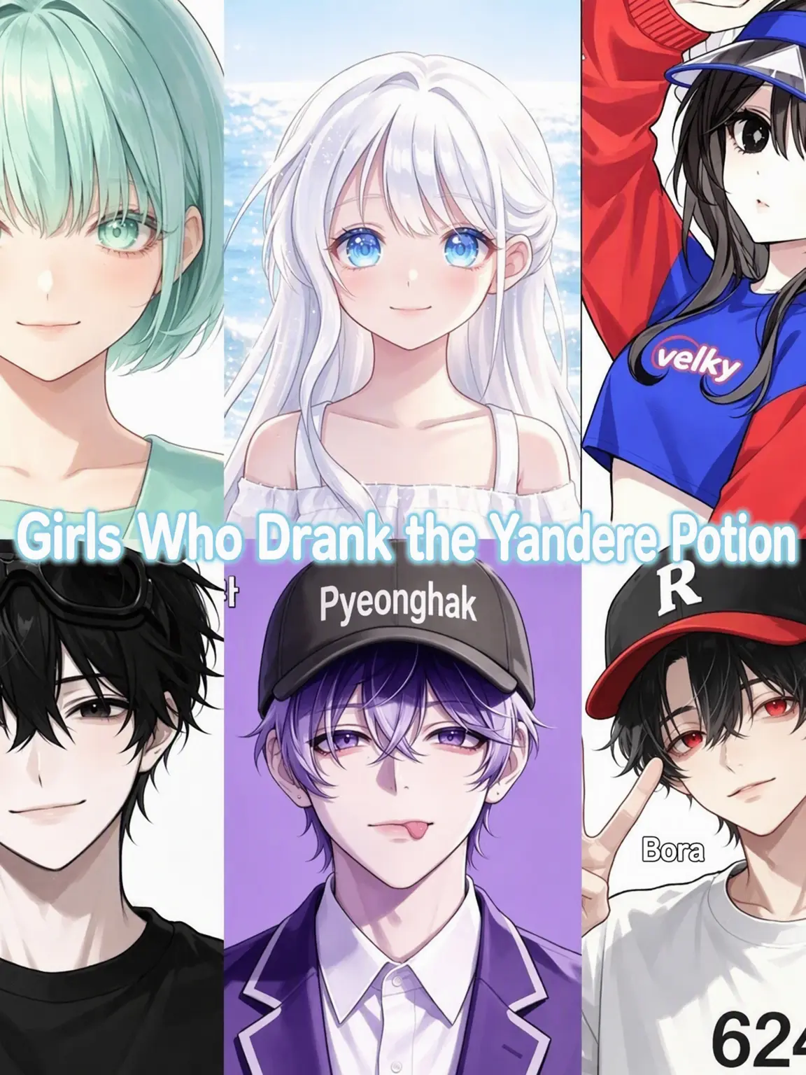 SmokyBelt4914의 Girls Who Drank the Yandere Potion