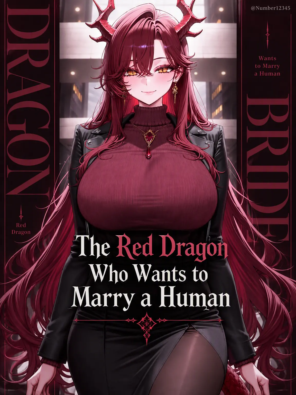 Number12345의 The Red Dragon Who Wants to Marry a Human