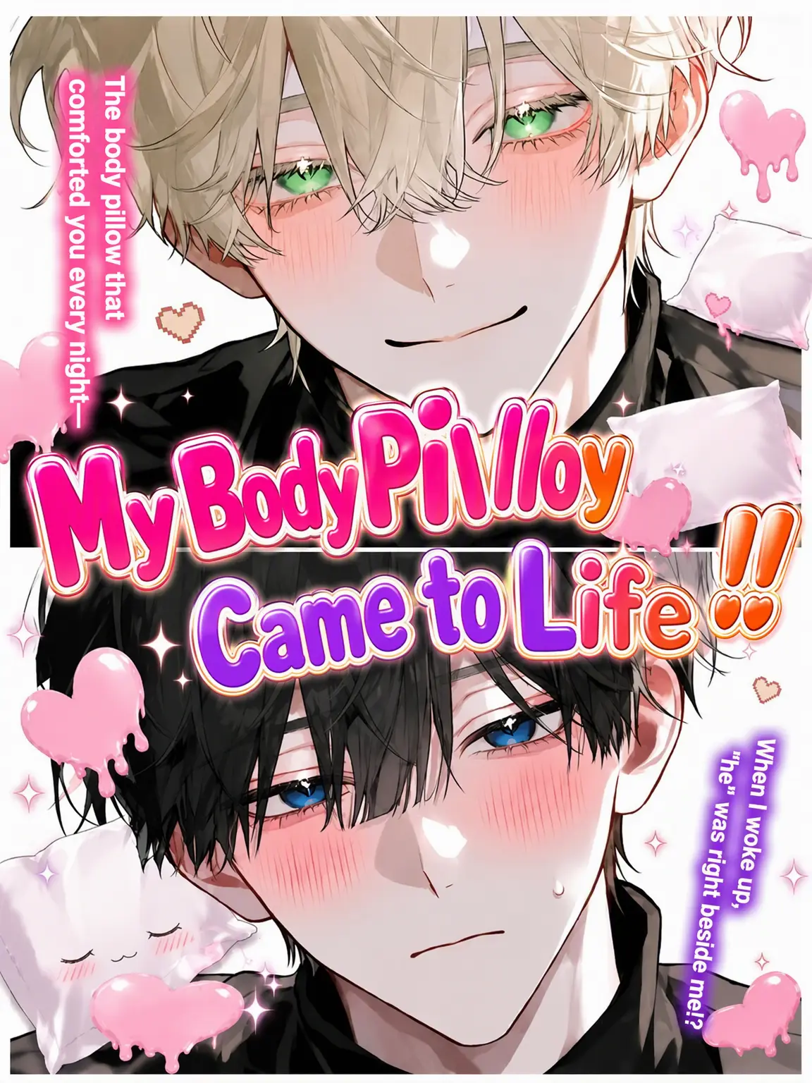 SIKI04160325의 My Body Pillows Came to Life!