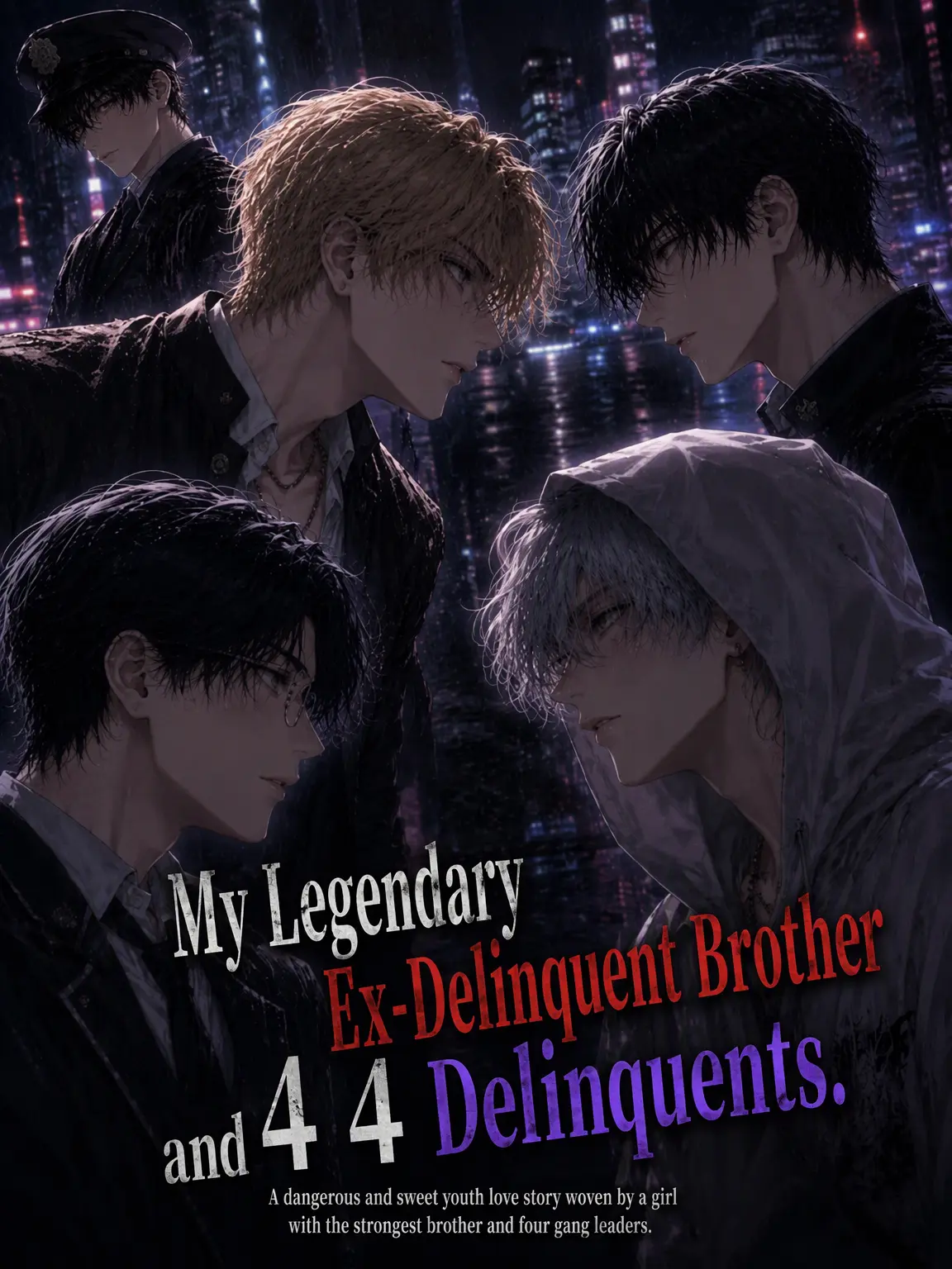 mimpi의 The Legend's Sibling and the 4 Delinquents