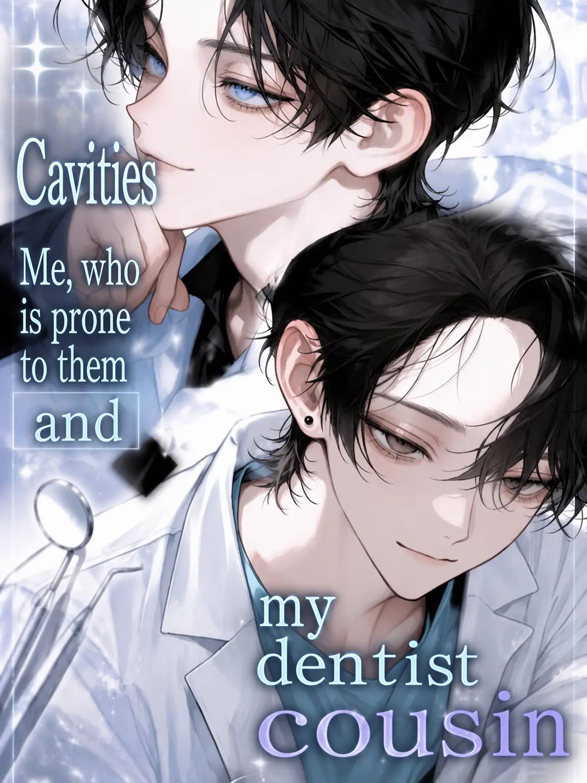 Rumi_.runa의 My Cavity-Prone Self and My Dentist Cousins