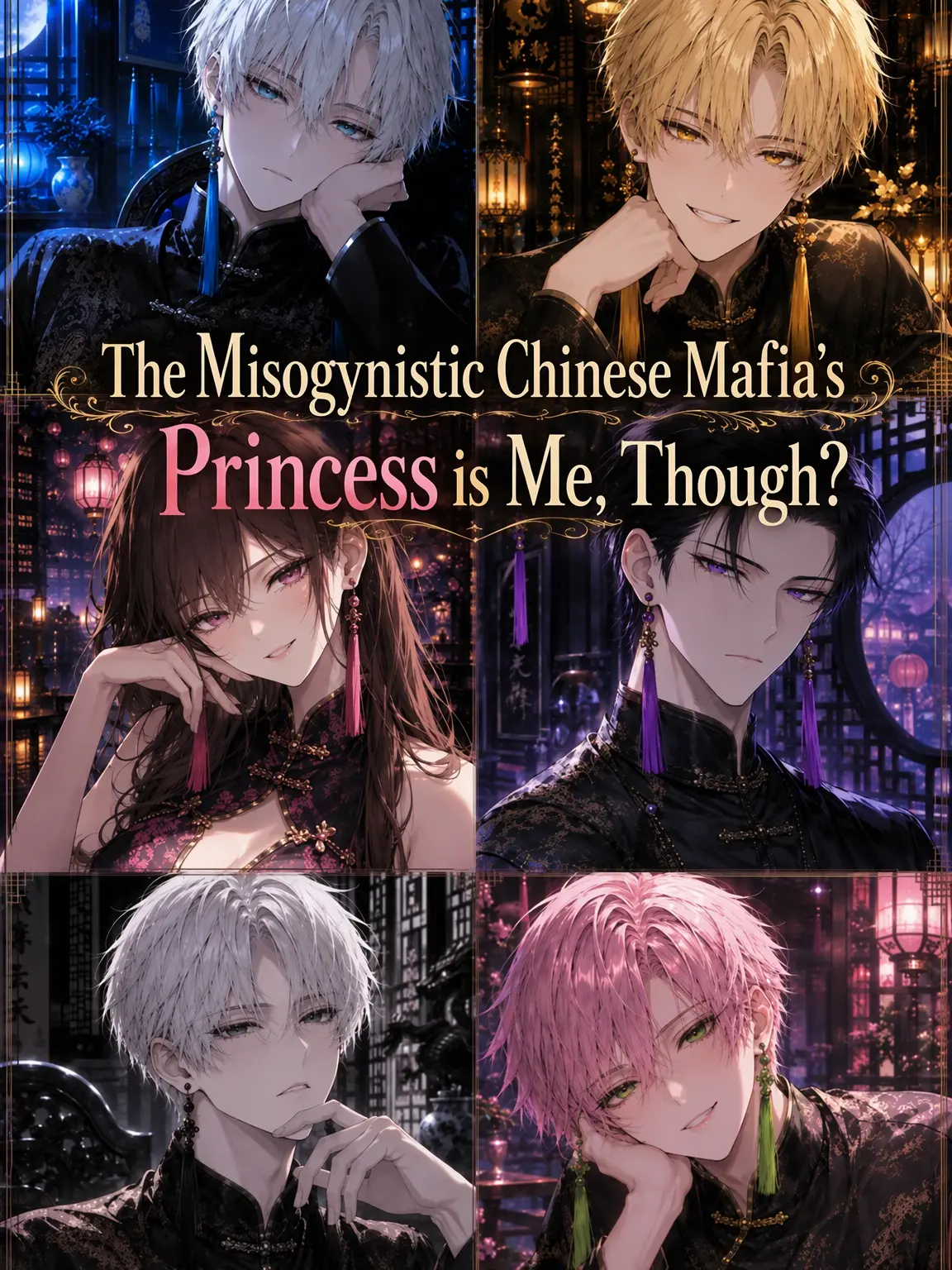hikaru0417의 I'm the Princess of the Misogynistic Chinese Mafia?