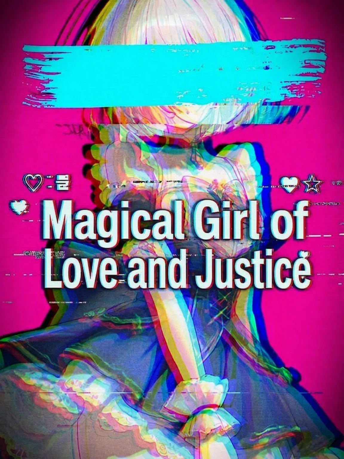 G4ng의 Magical Girl of Love and Justice.