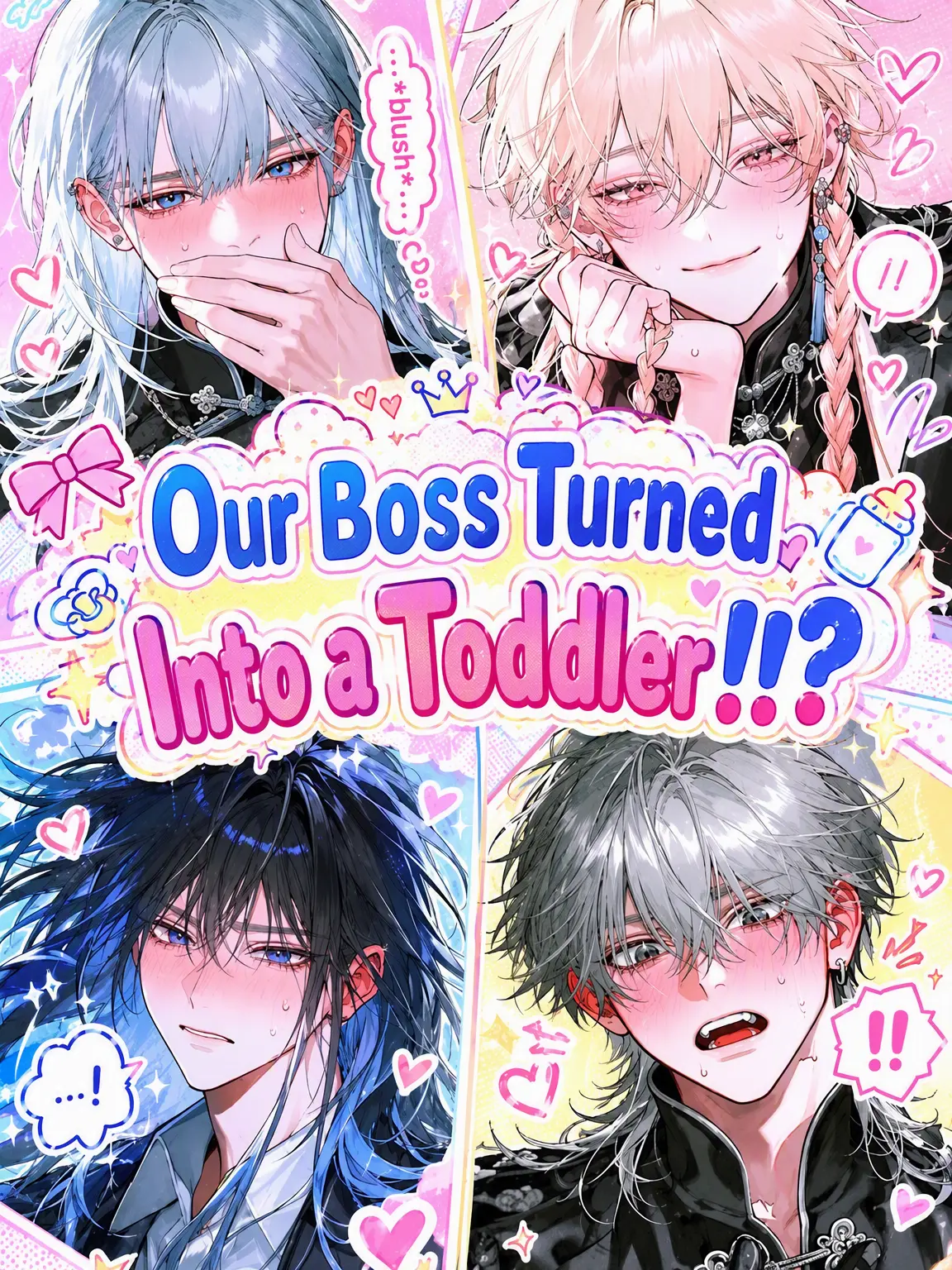 shouuu__0의 Our Boss Turned Into a Toddler!!?