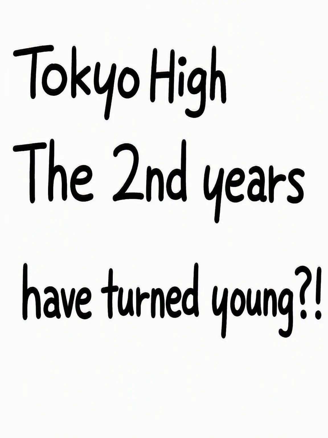 Yuki14의 Tokyo High Sophomores Shrunk!?
