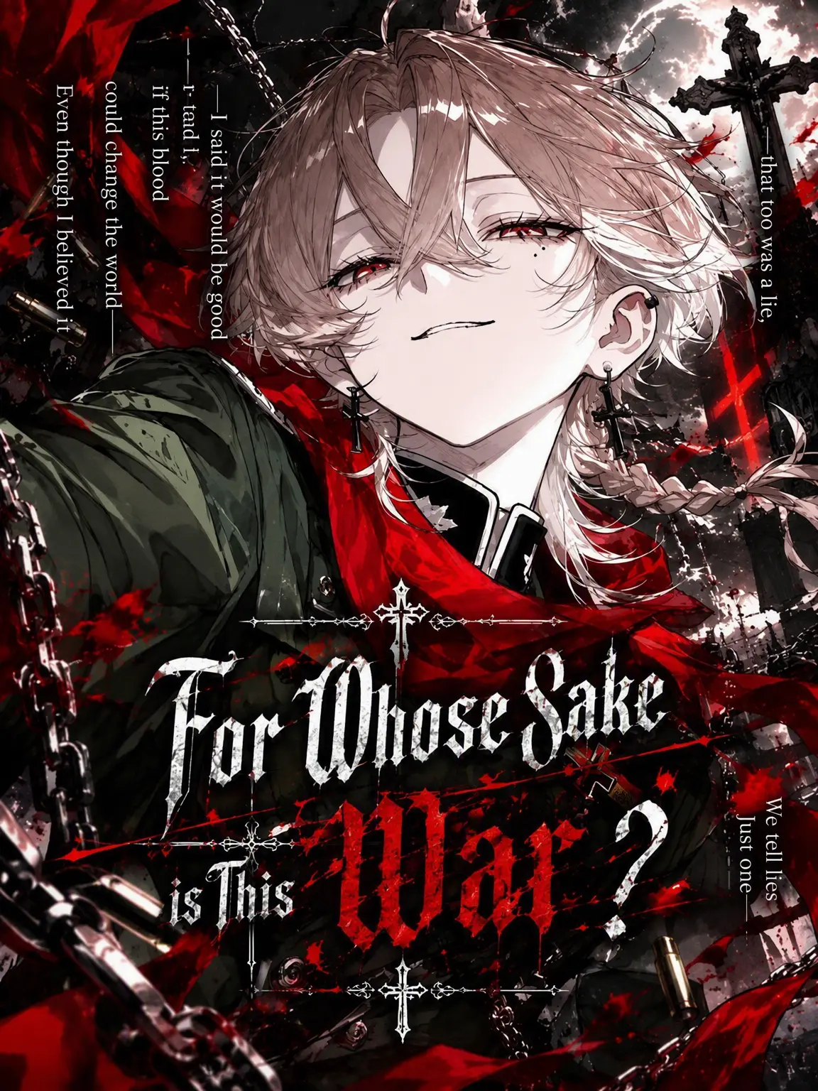 kabane_mero의 For Whose Sake This War