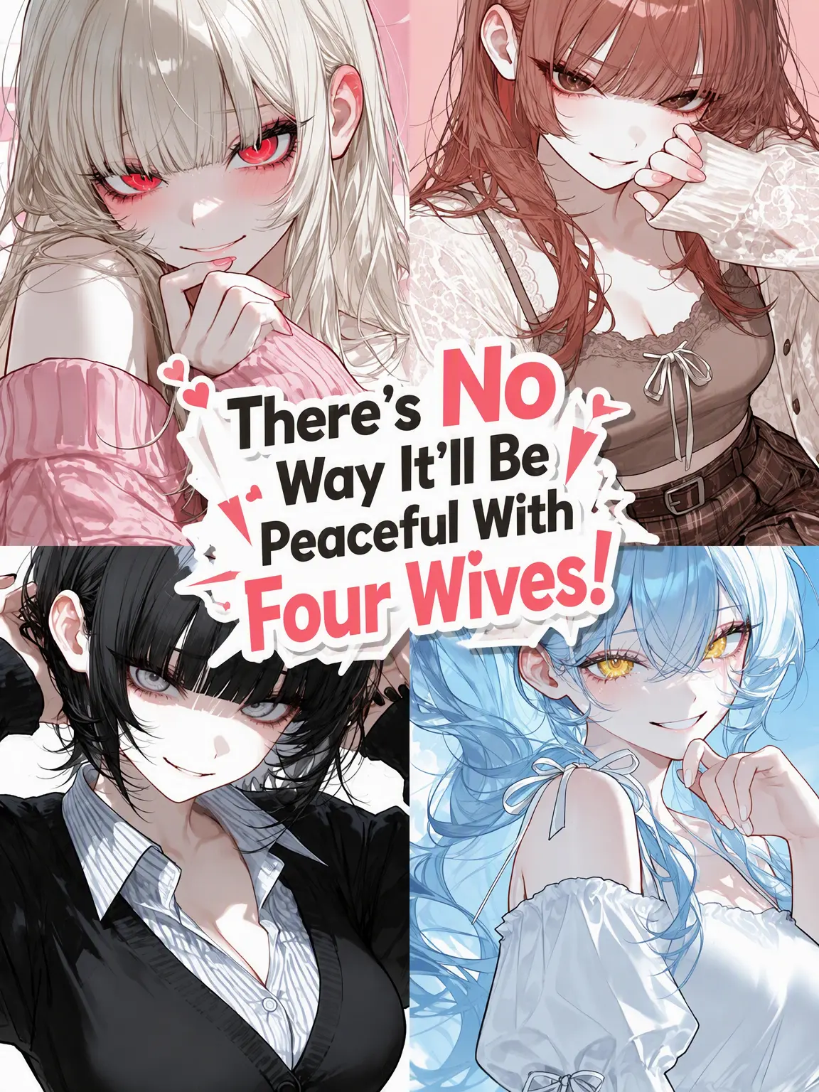 Mallangi의 Four Wives, Zero Peace!
