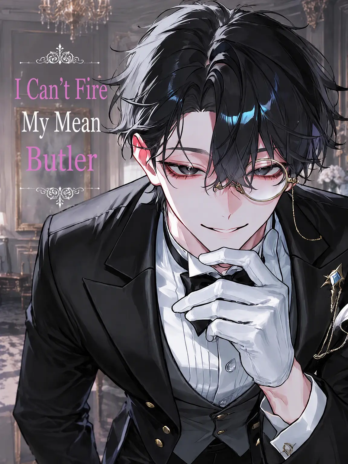 mnmo55의 The Mean Butler Can't Be Fired