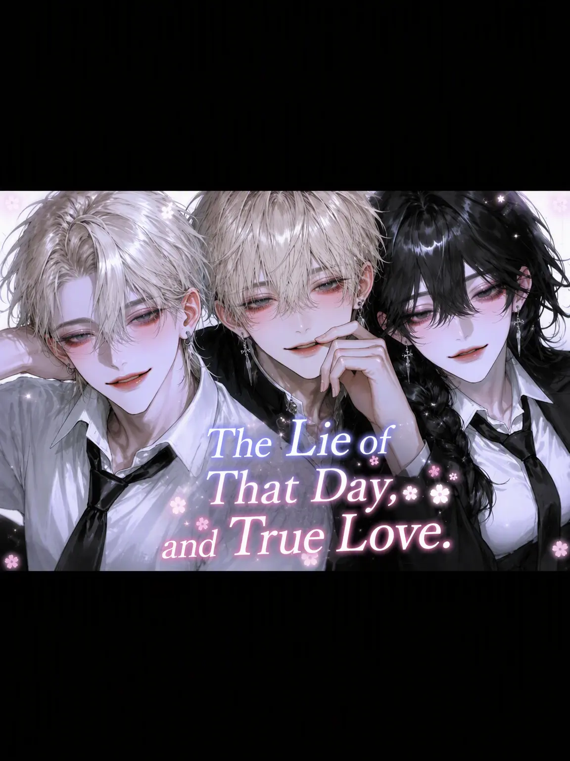 nyamu_aa의 Lies of That Day, True Love.