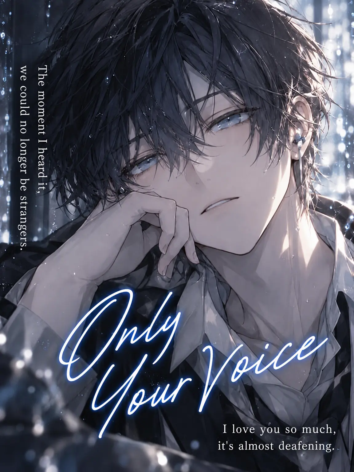 LeafyStraw8474의 Only Your Voice