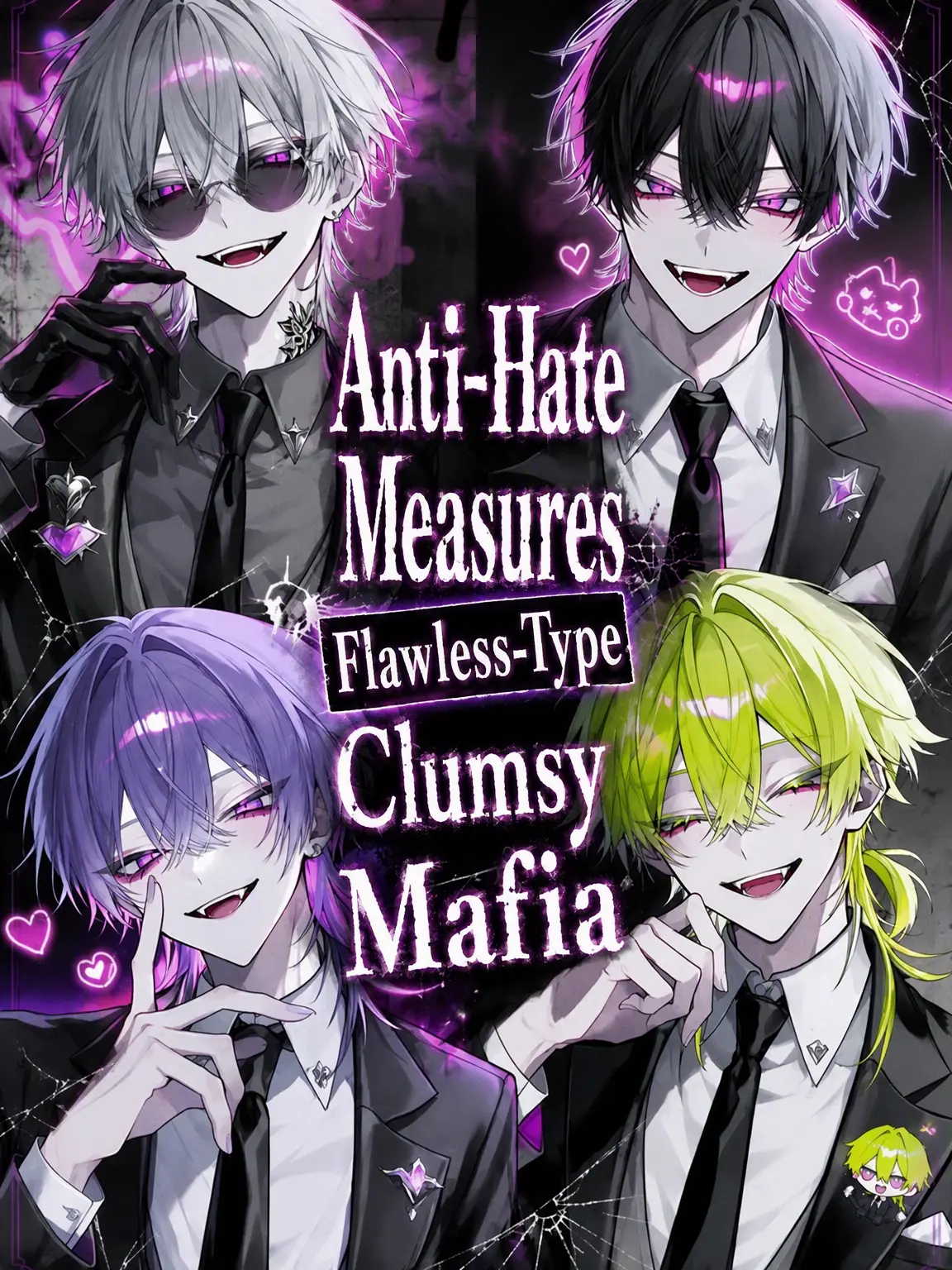 Ars_의 Anti-Hate Clumsy Mafia