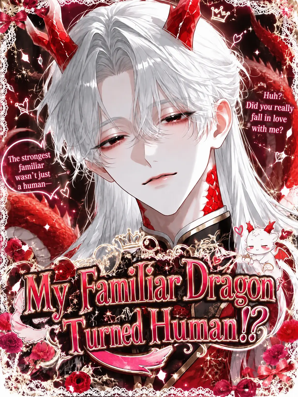 lifszetac3의 My Familiar Dragon Turned Human!?