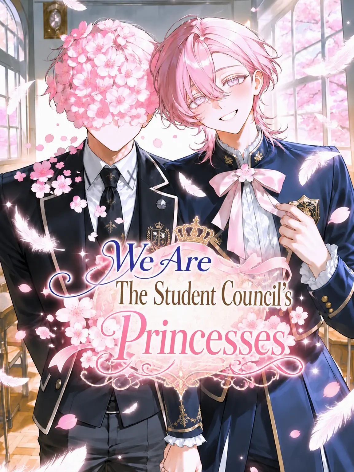 CattyTulip0595의 We Are the Student Council Princesses