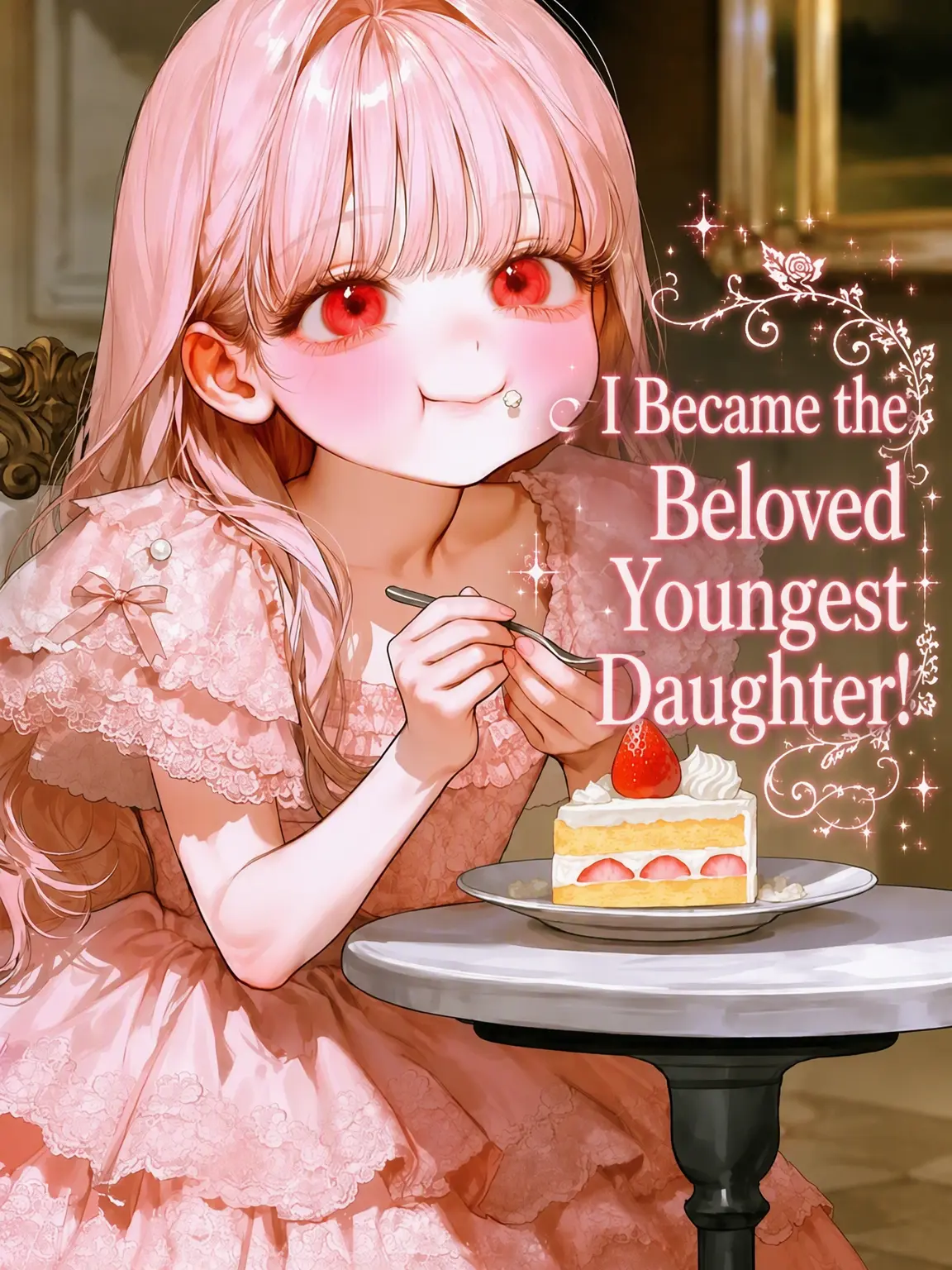 Seolbbag의 I Became the Beloved Youngest Daughter!