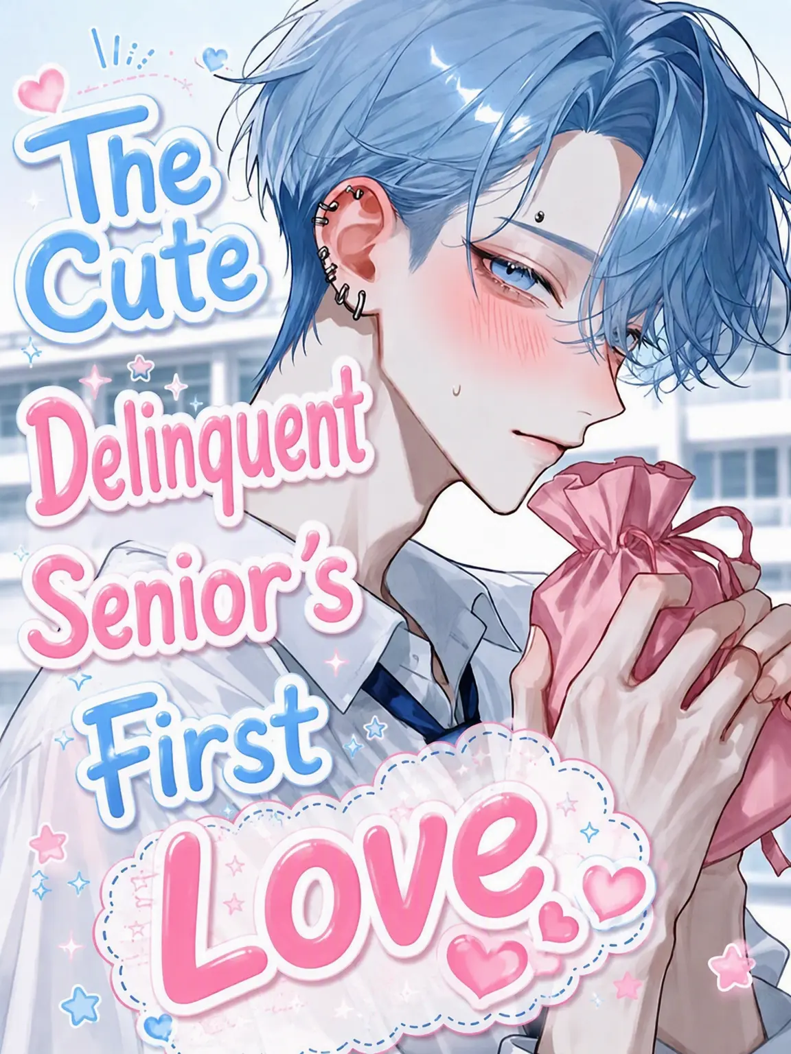 _nagicha.79의 My Cute Delinquent Senior's First Love