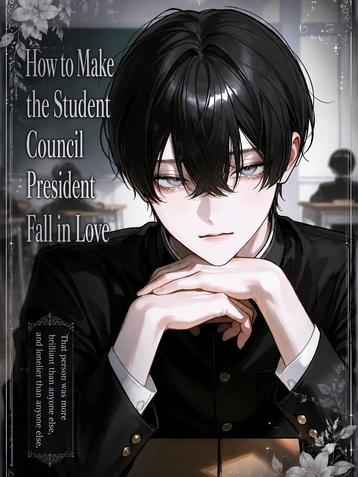 ichigo0123의 How to Make the Student Council President Fall in Love