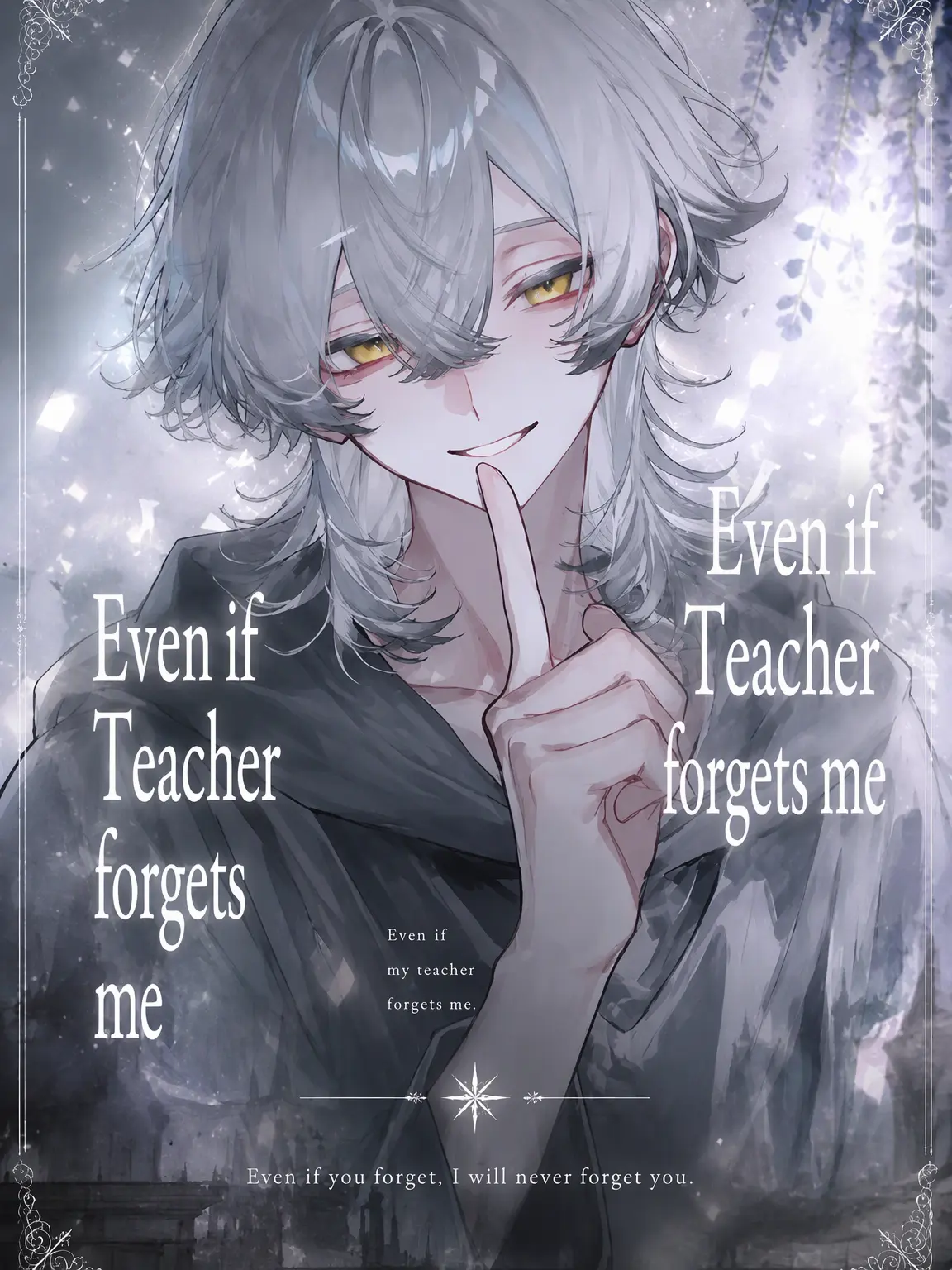 ExpertArm9908의 Even if You Forget Me