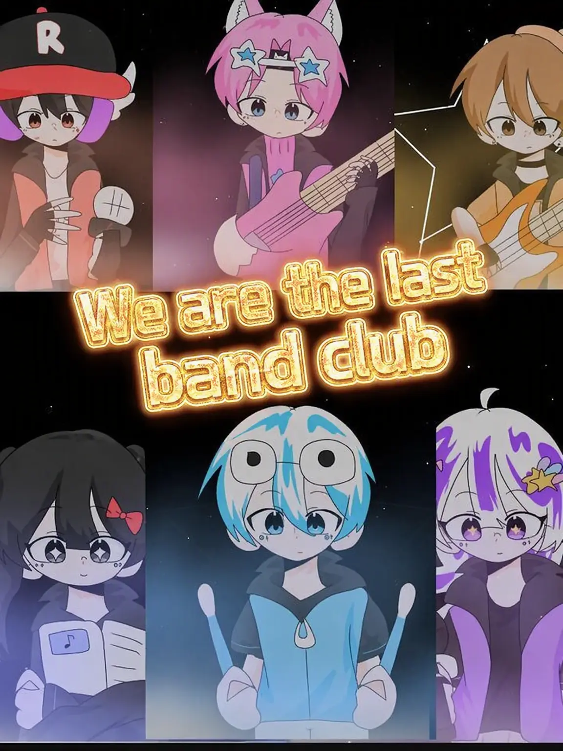 RareLaugh9804의 We Are the Last Band! [Preview]