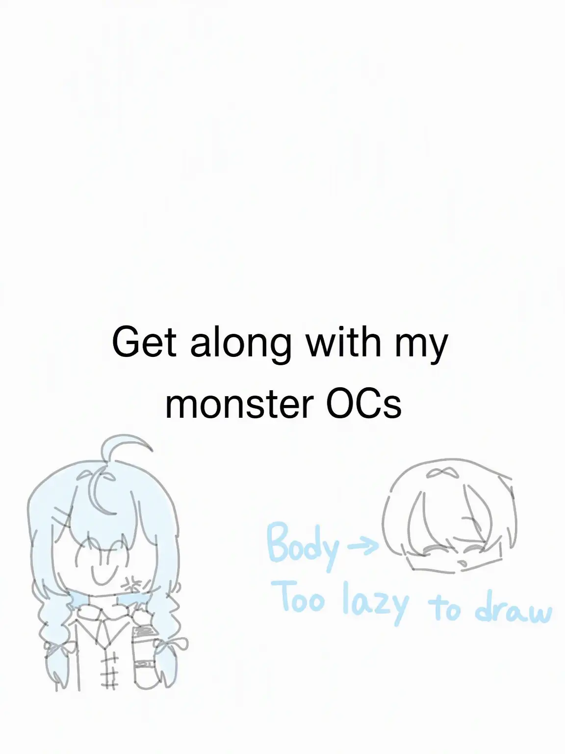 BAKASAKURA의 Get Along with My Monster OCs☆