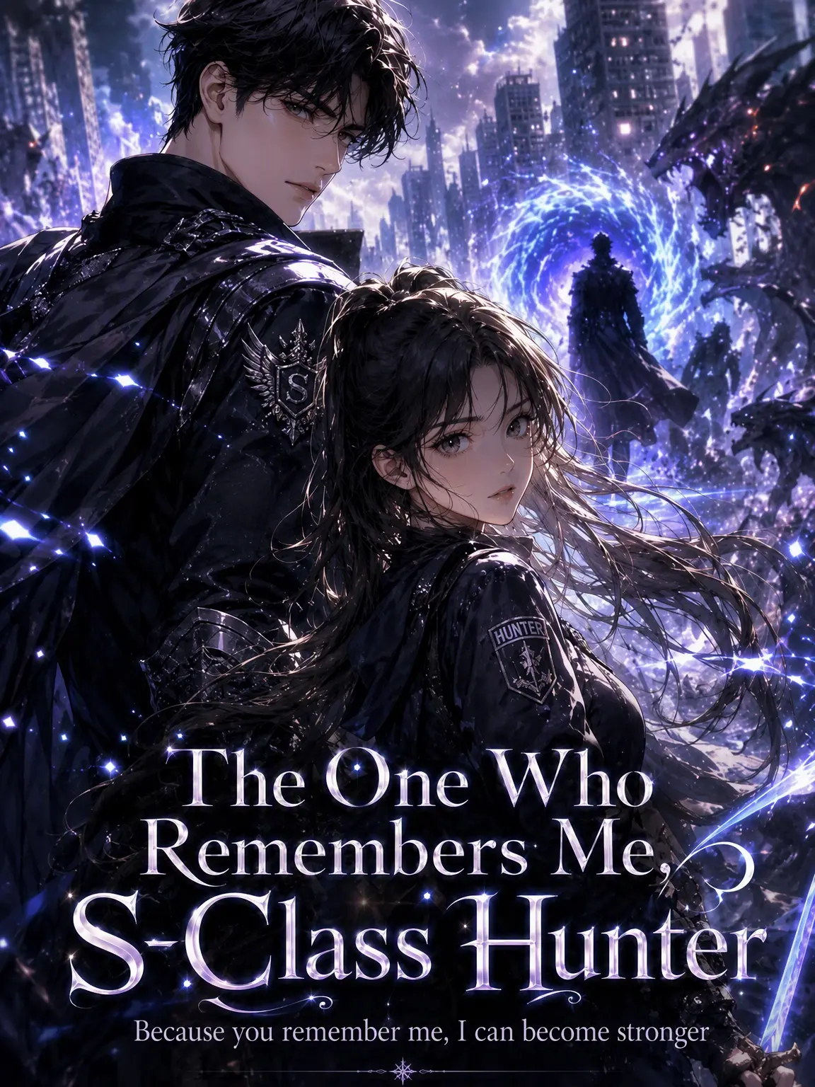 RuralOcean0081의 The S-Class Hunter Who Remembers Me