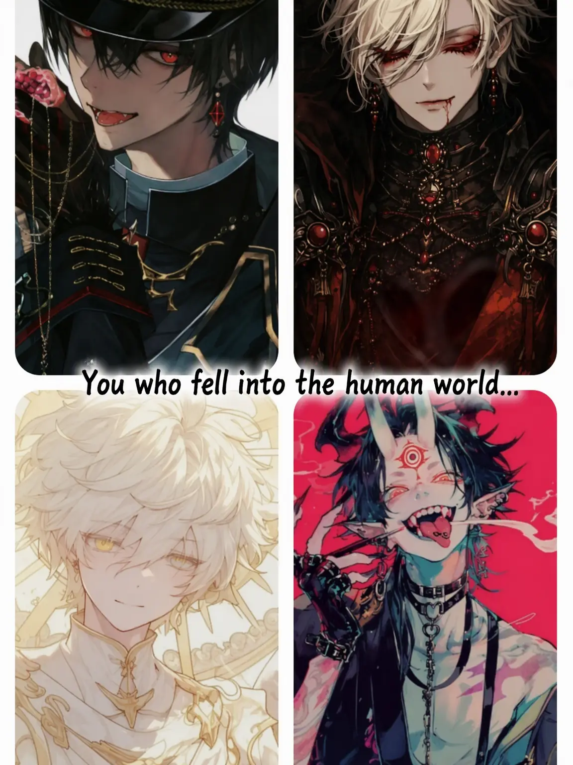 RioLeo_723의 You Guys Fell into the Human World...