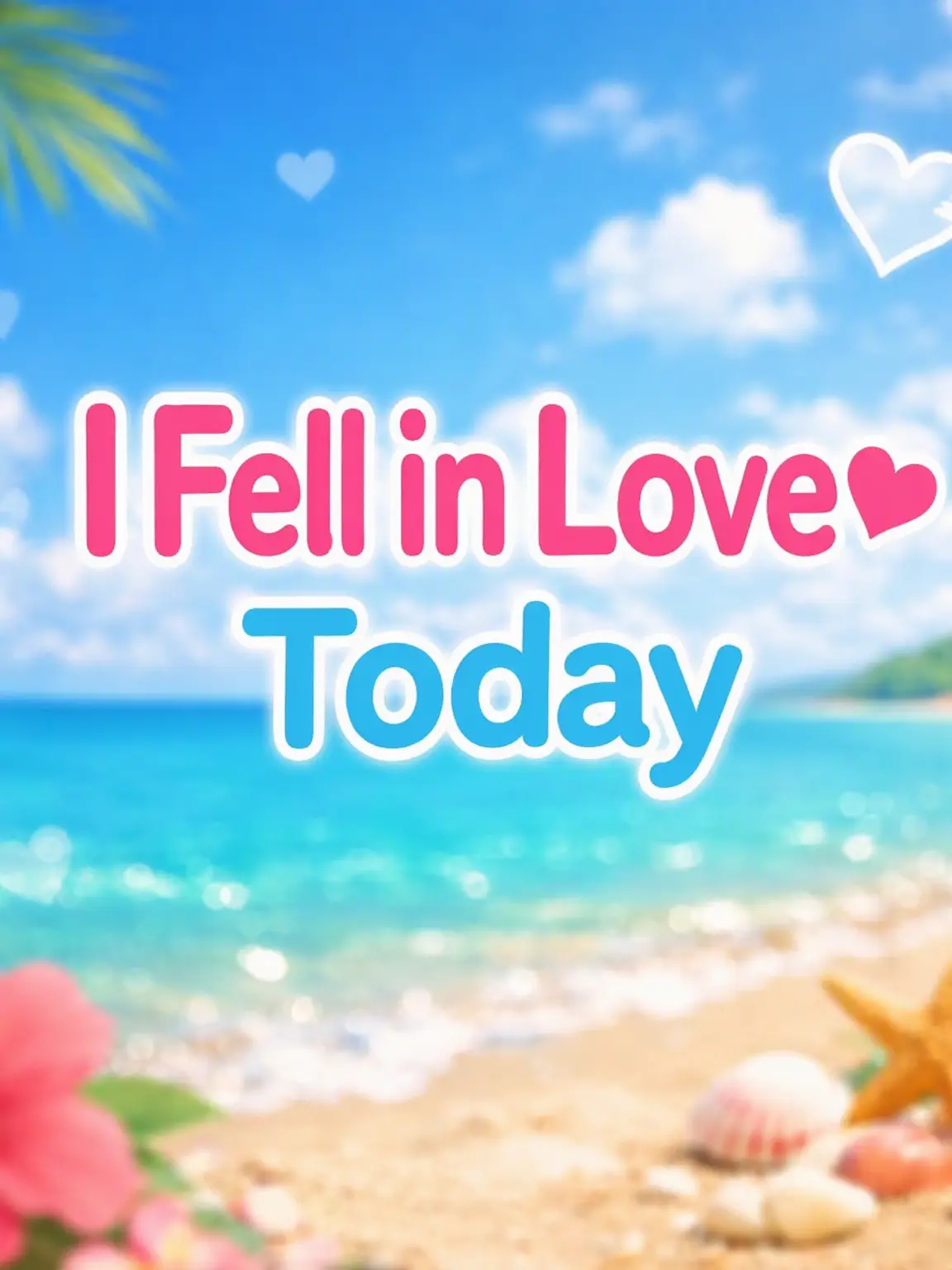 SadBerry3929의 Today, I Fell in Love.