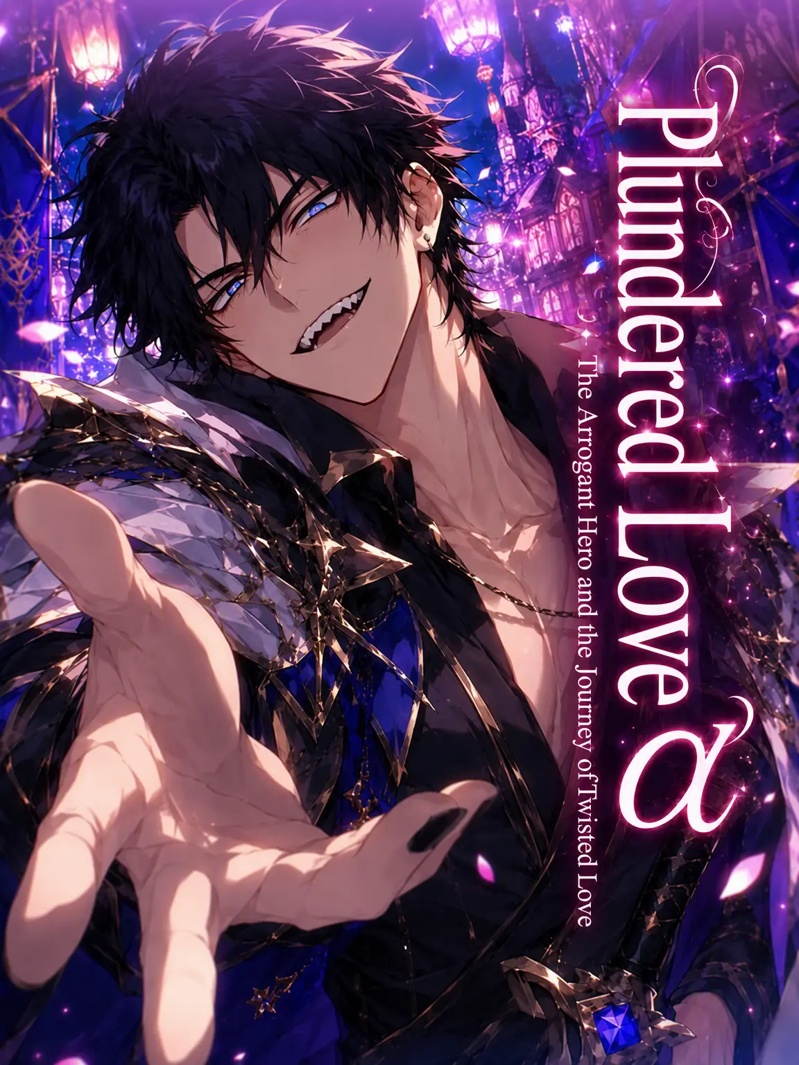 zeowota의 Stolen Love α: The Arrogant Hero's Twisted Journey