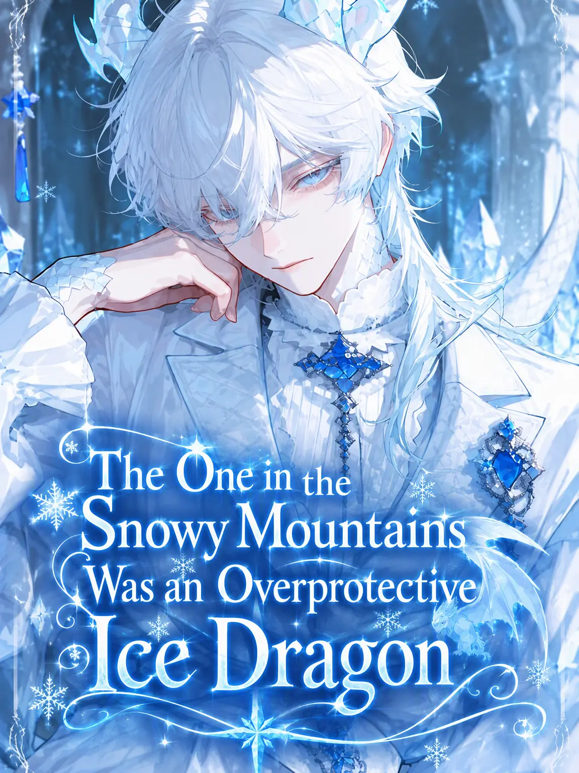 Razania_03의 The Overprotective Ice Dragon of the Snowy Mountain